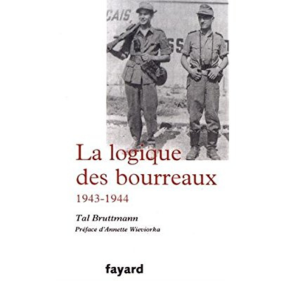La logique des bourreaux (1943-1944)