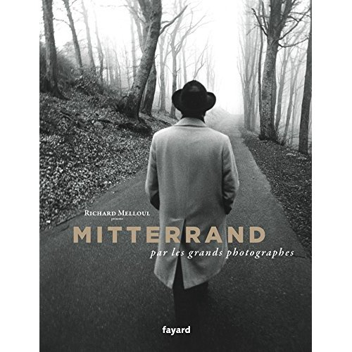 Mitterrand par les grands photographes