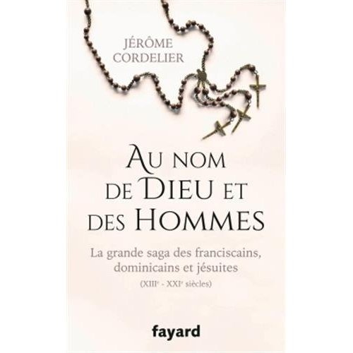 Au nom de Dieu et des hommes