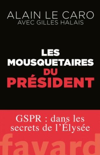 Les Mousquetaires du président
