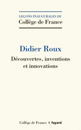 Découvertes, inventions et innovations