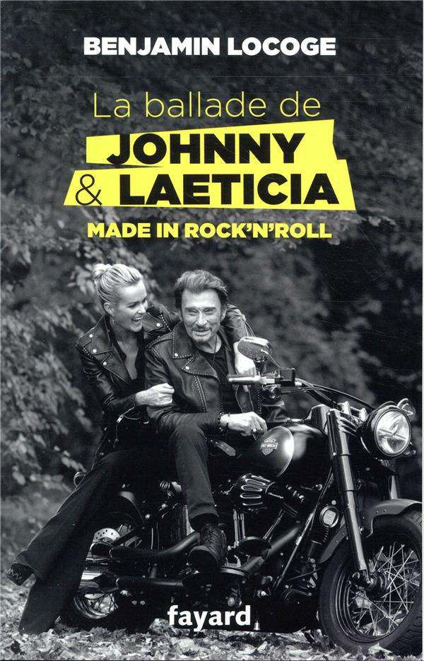 La ballade de Johnny et Laeticia. Made in Rock'n'Roll