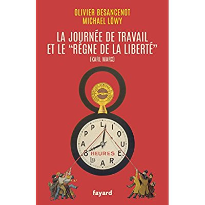 La journée de travail et le "règne de la liberté"