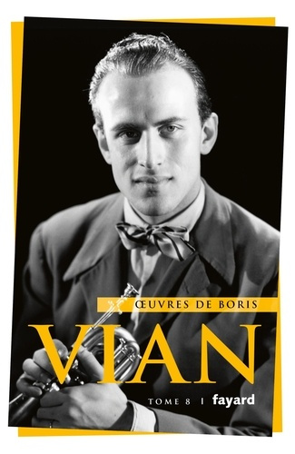 Oeuvres. Tome 8, jazz 3