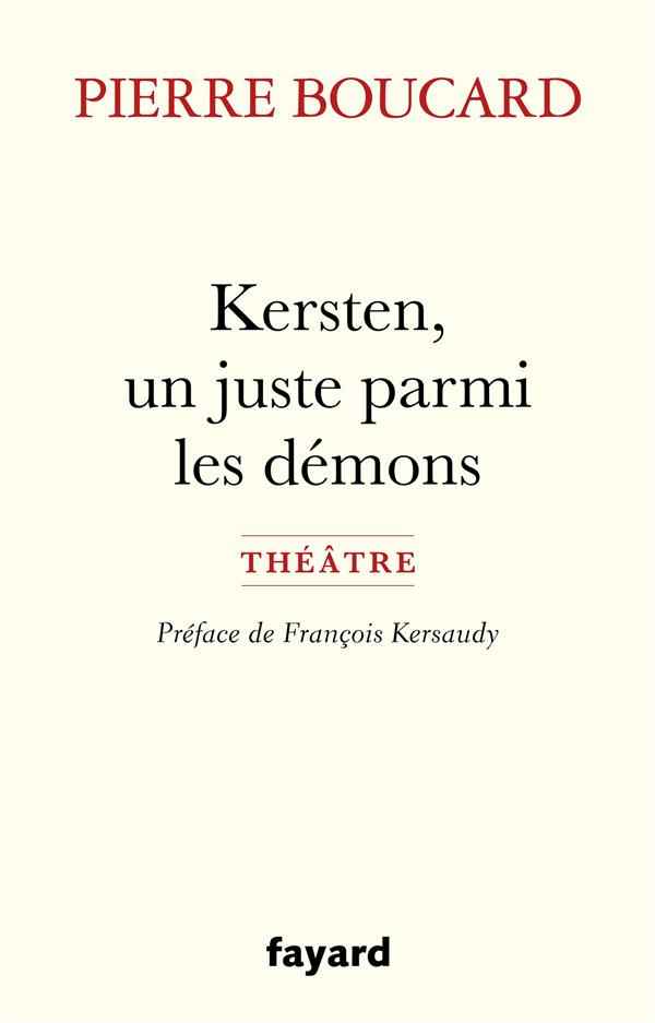 KERSTEN, UN JUSTE PARMI LES DEMONS