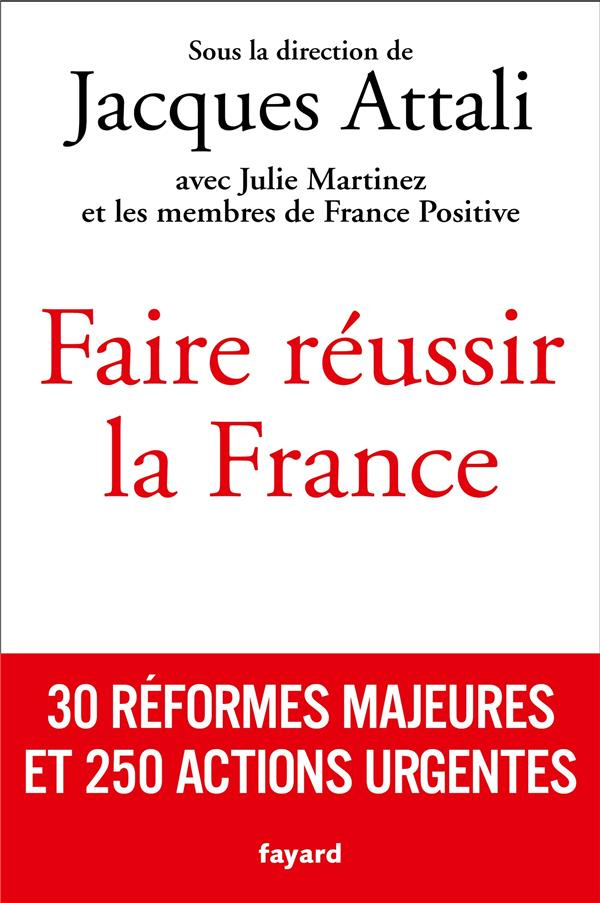 Faire réussir la France