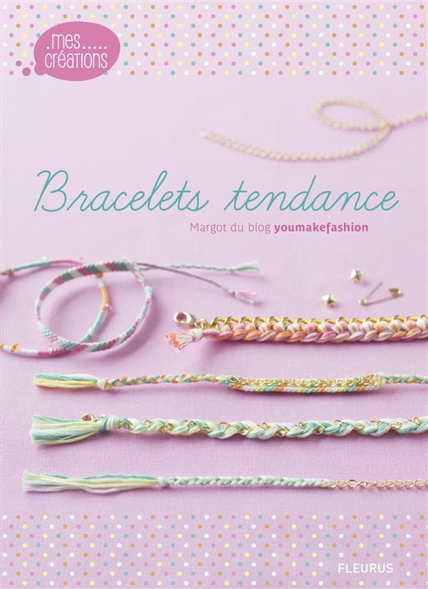 Bracelets tendances