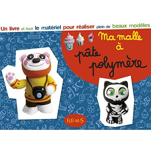 Ma malle à pâte polymère. Contient : 1 livre de modèles et d'explications, 5 pâtes de couleurs, 1 éb