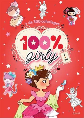 100 % fille.   de 300 coloriages