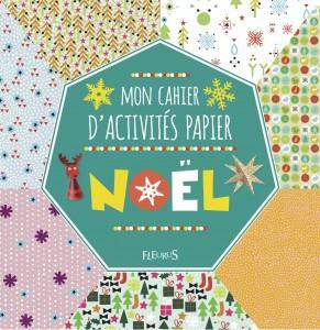 Mon cahier activités papier Noël