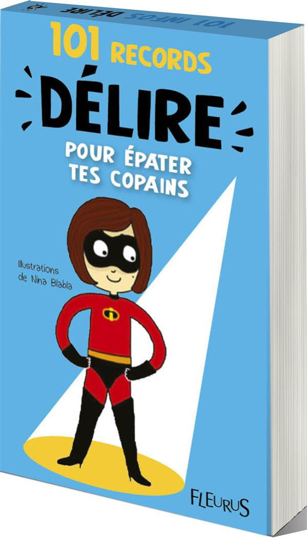 101 records délire pour amuser tes copains