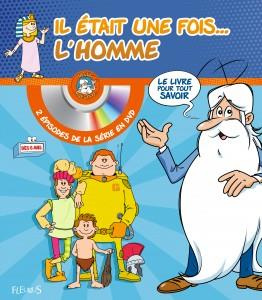 Il était une fois... l'homme. Avec 1 DVD