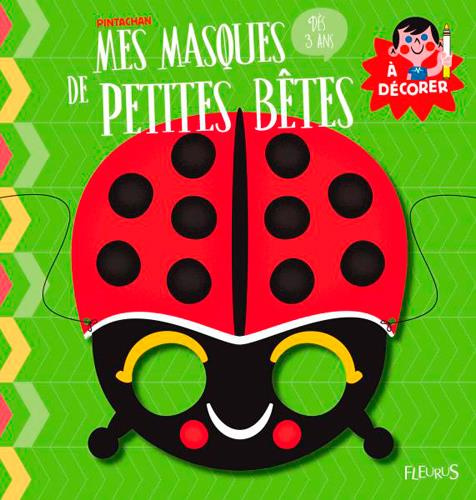 Mes masques de petites bêtes à décorer