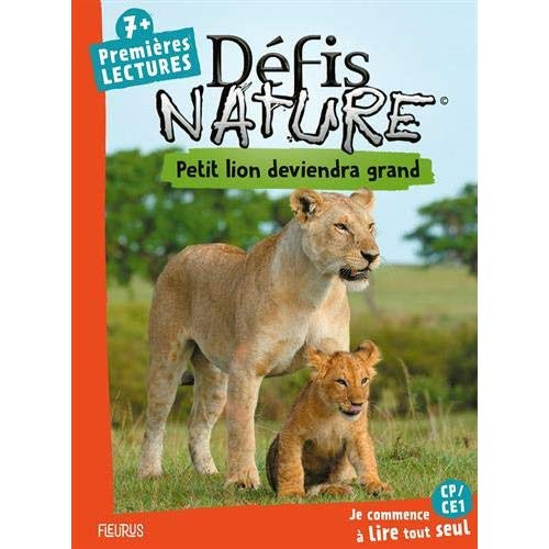Petit lion deviendra grand. Premières lectures