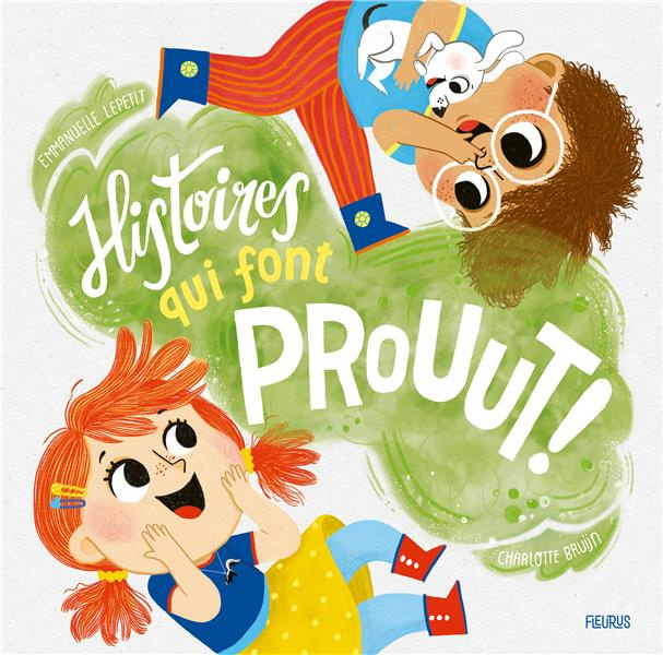 Histoires qui font prout !
