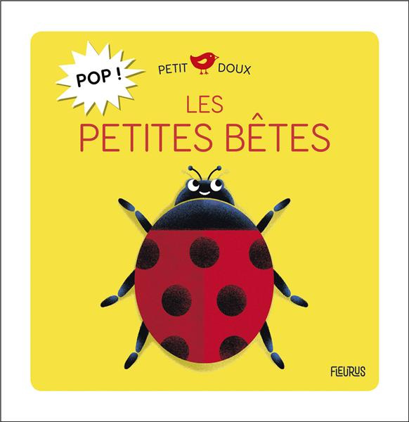 Pop ! Les petites bêtes