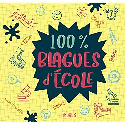 100% blagues d'école