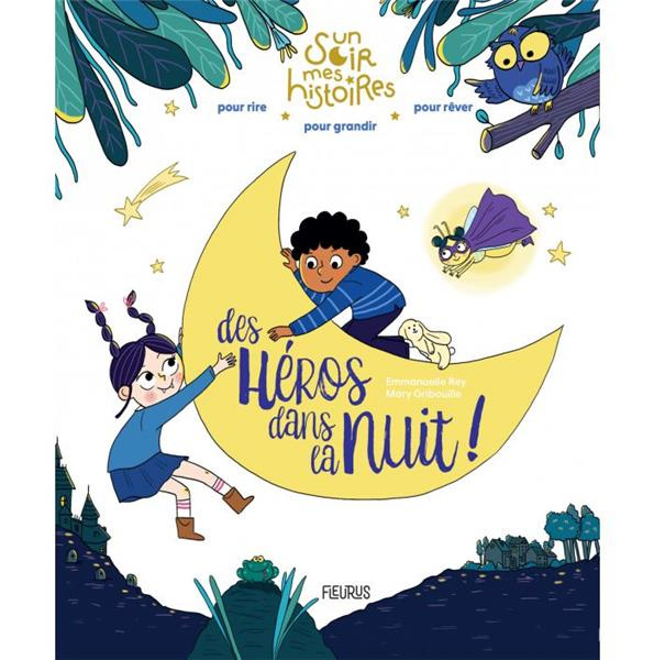 Des héros dans la nuit !