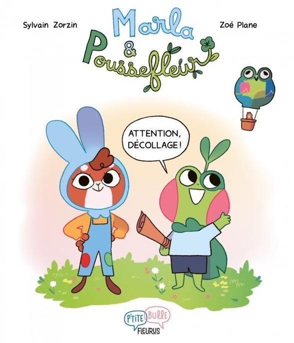 Marla & Poussefleur : Attention, décollage !