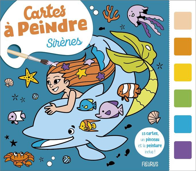 Sirènes. Avec un pinceau et la peinture inclus
