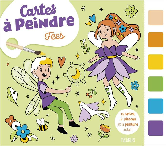 Fées. Avec un pinceau et la peinture inclus