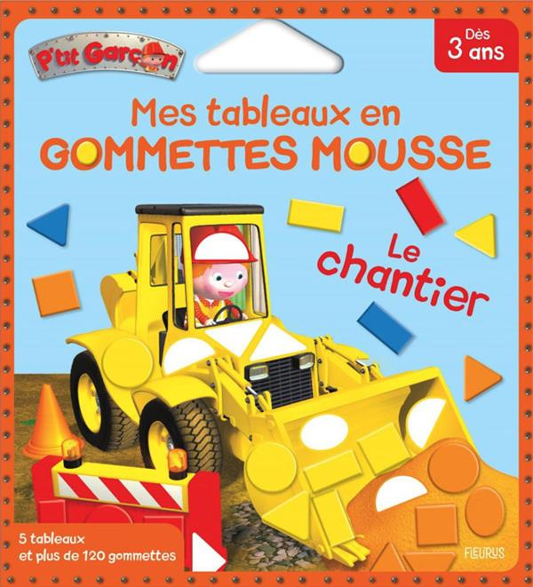 MES TABLEAUX EN GOMMETTES MOUSSE - LE CHANTIER