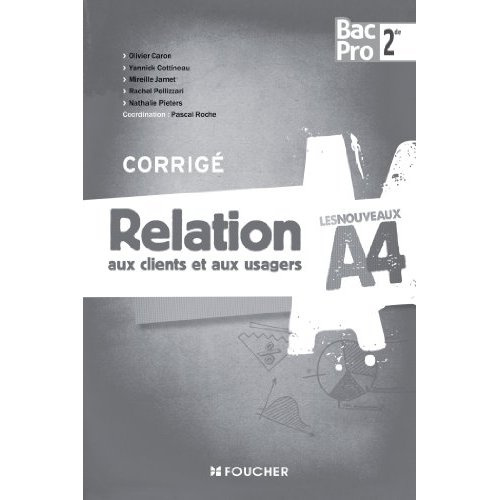Relation aux clients et aux usagers 2e Bac Pro Commerce. Corrigé