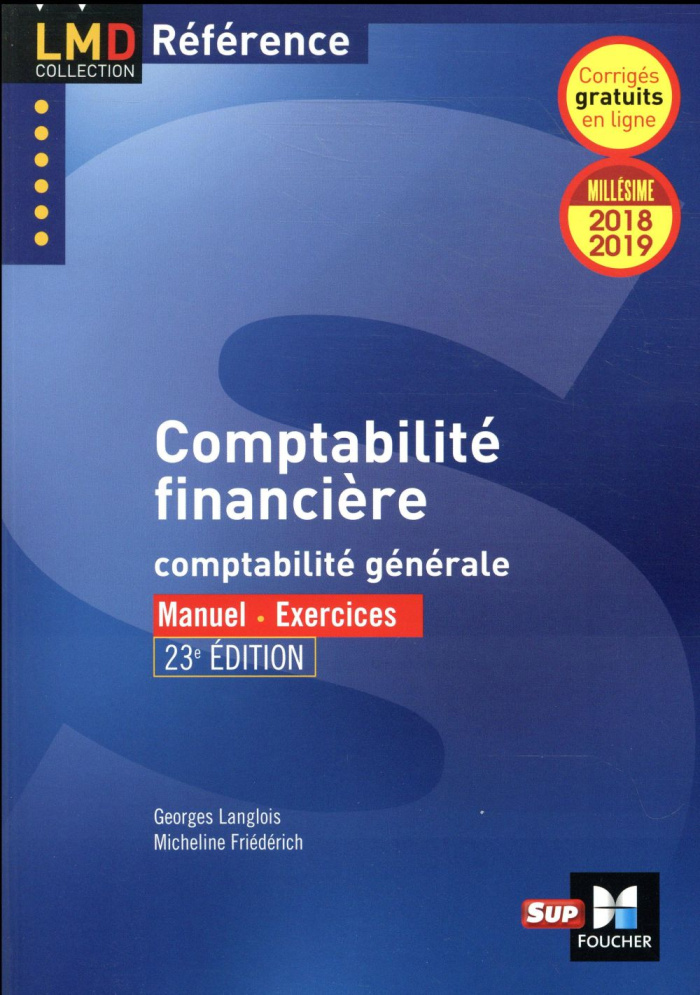 COMPTABILITE FINANCIERE - 23E EDITION - MILLESIME 2018-2019 - N 20