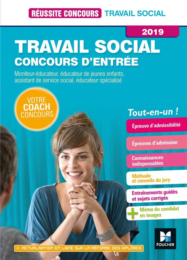 Travail social. Concours d'entrée, Edition 2019