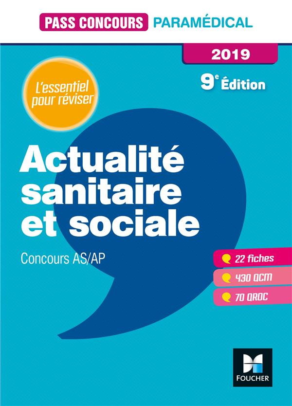 Actualité sanitaire et sociale AS-AP. Edition 2019