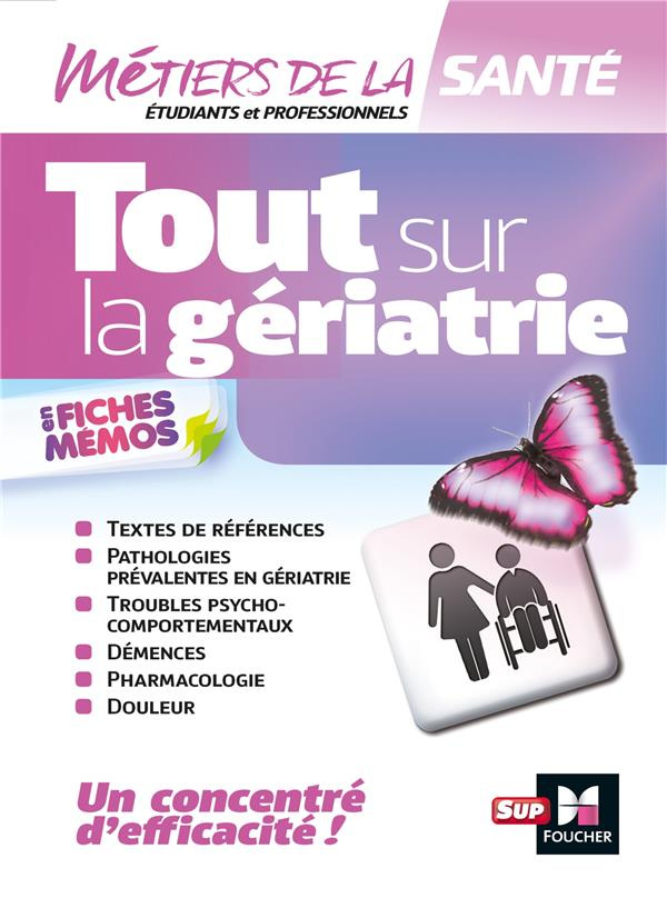 Tout sur la gériatrie