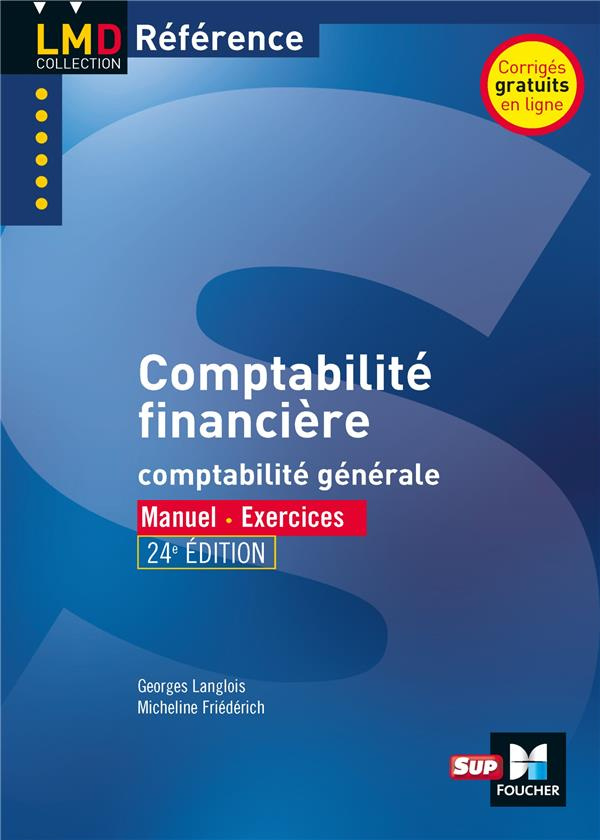 Comptabilité financière. Comptabilité générale, Edition 2019-2020