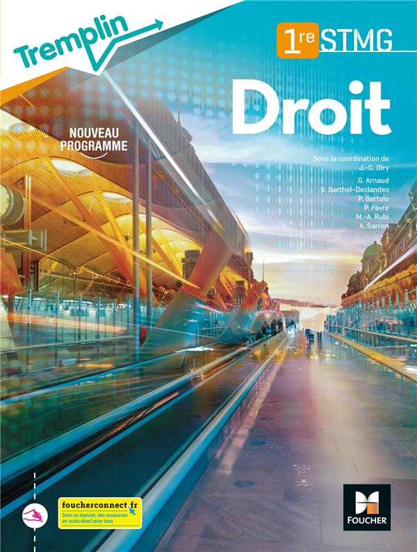 Droit 1re STMG Tremplin. Edition 2020