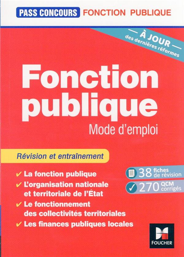 Fonction publique mode d'emploi. 8e édition