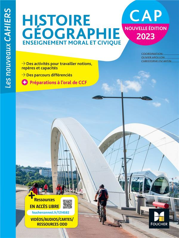 Histoire Géographie Enseignement moral et civique CAP. Edition 2023