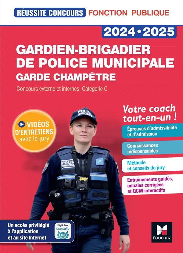 Gardien-brigadier de police municipale. Concours externe et interne, catégorie C, Edition 2024-2025