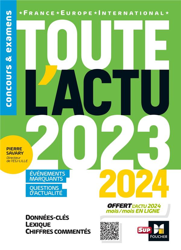 Toute l'actu. France, Europe, International, Edition 2023-2024