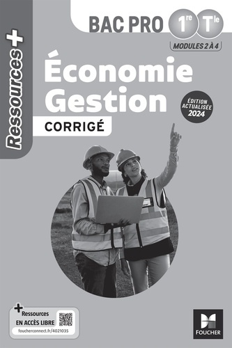 Economie Gestion 1re Tle Bac Pro Ressources  . Edition 2024