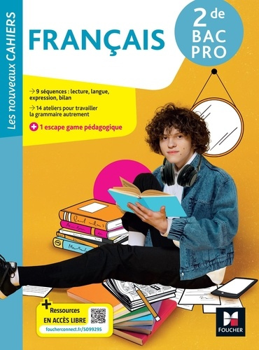 Français - 2de Bac pro Les nouveaux cahiers. Edition 2025