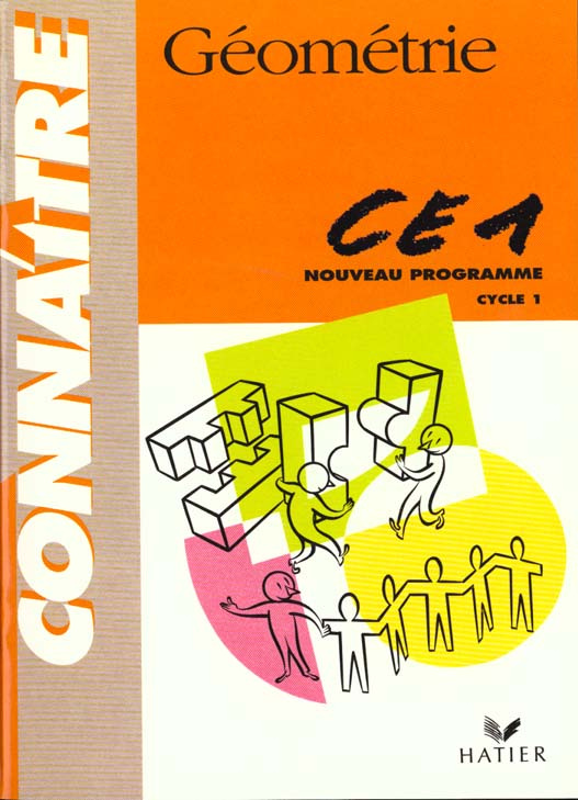 GEOMETRIE CE1 CYCLE 1. Programme 1998