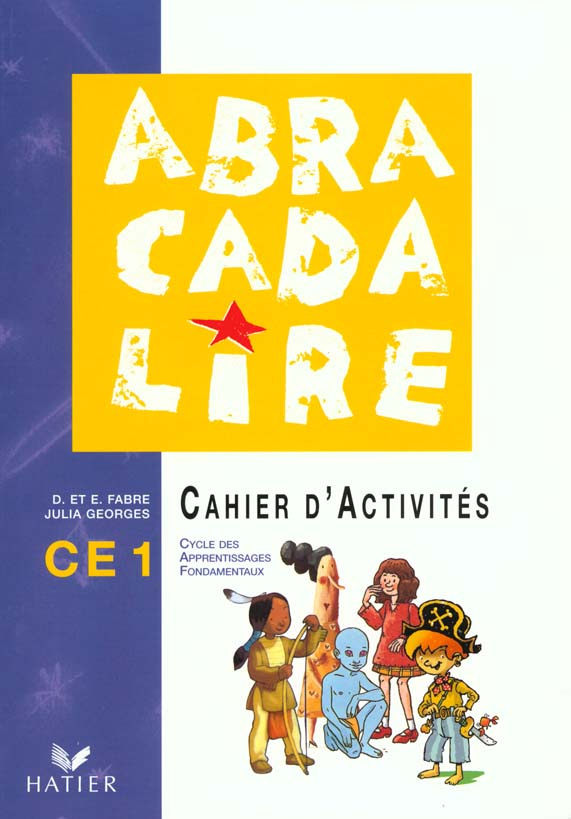 ABRACADALIRE CE1. Cahier d'activités