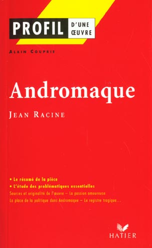Andromaque, Jean Racine