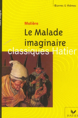 Le malade imaginaire de Molière