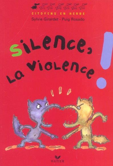 Silence, la violence !