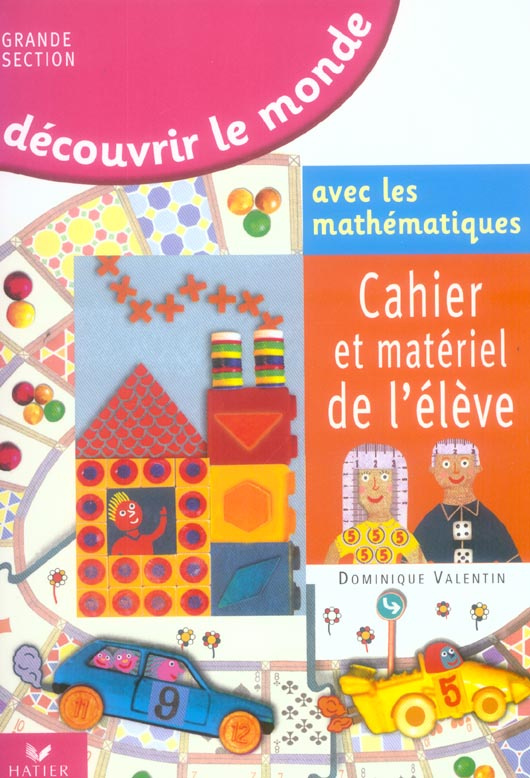 Découvrir le monde avec les mathématiques Grande section de maternelle