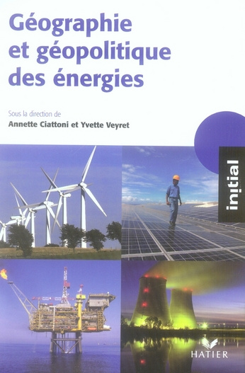 Géographie et géopolitique des énergies