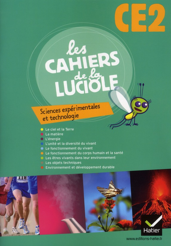 Sciences expérimentales et technologie CE2. Programmes 2008