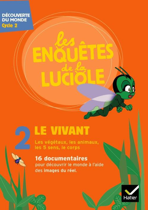 Le vivant. Découverte du monde Cycle 2, 1 DVD