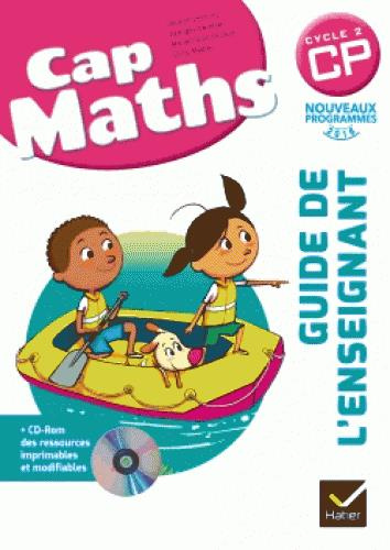 Mathématiques CP cycle 2 Cap Maths. Guide de l'enseignant, Edition 2016, avec 1 CD-ROM