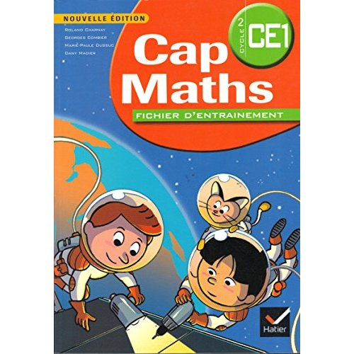 Cap Maths CE1 Cycle 2. Fichier d'entraînement, Edition 2014